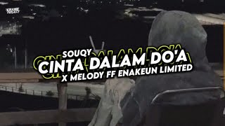 DJ CINTA DALAM DO'A - SOUQY ( Epann Project Remix )