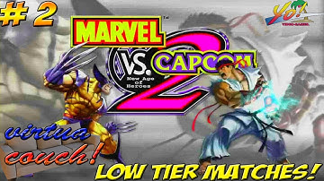 Virtua Couch: Marvel vs Capcom 2! Low Tier Matches! Part 2 -YoVideogames