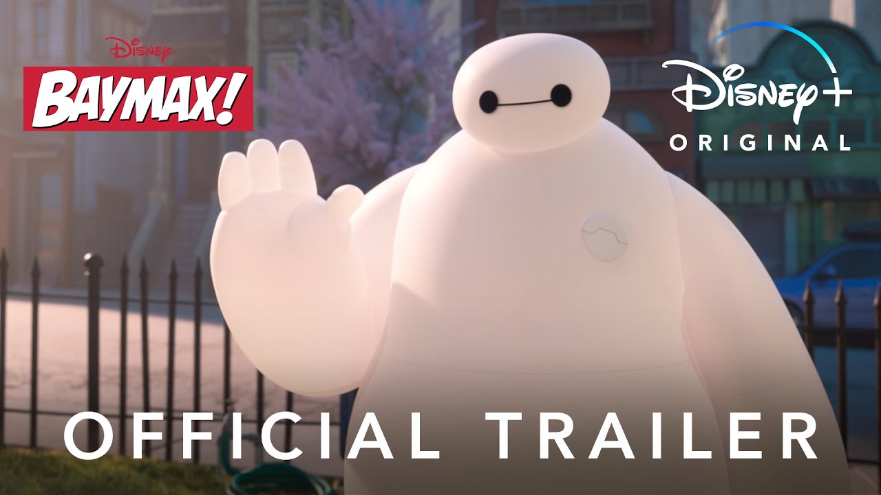 Baymax! | Official Trailer