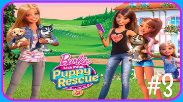 ♡ Barbie & Her Sisters Puppy Rescue ♡ Official Game Walkthrough #3
