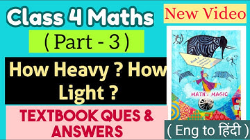 Chap12,How heavy? how light?( page no.143-148)class 4 maths textbook solution....ncert solution