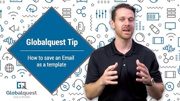 Tech Tip - How do you save an Outlook email as a template?