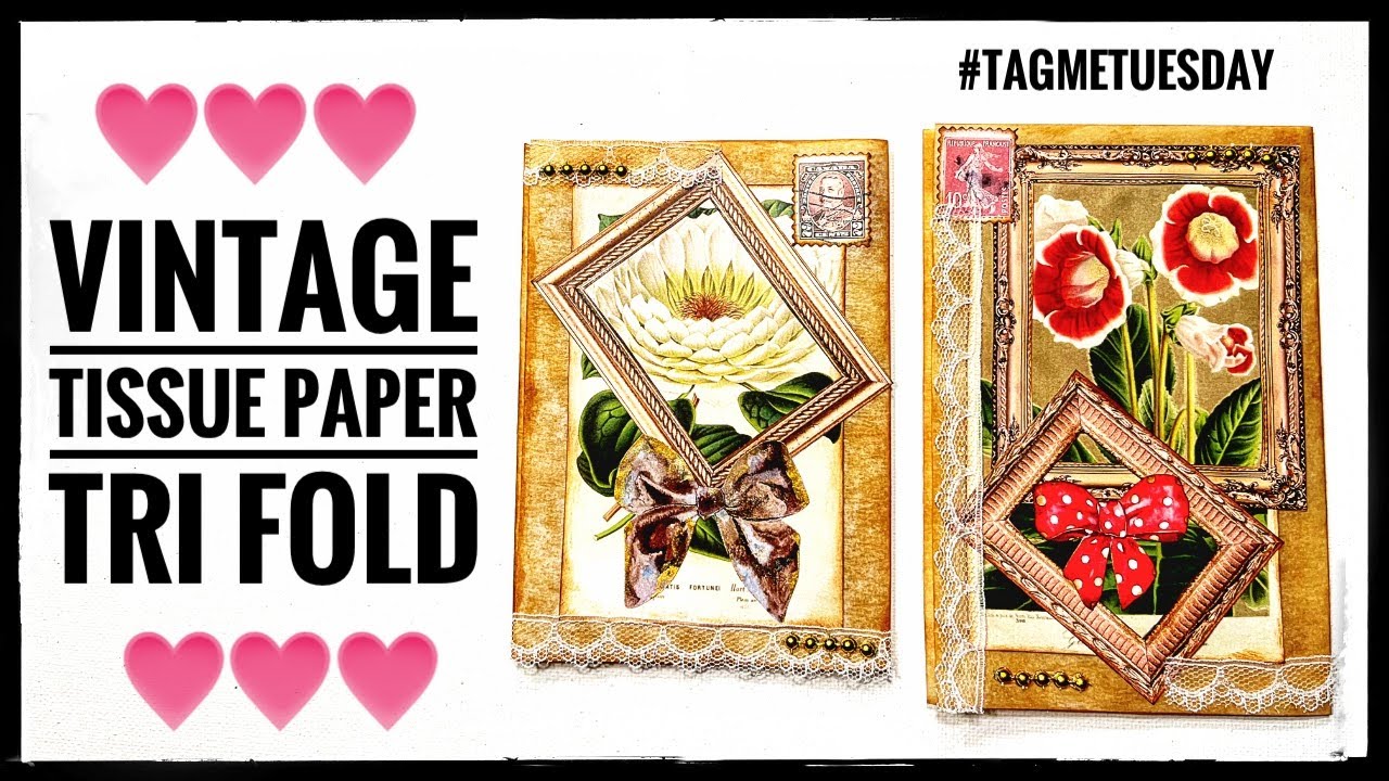 Vintage Tissue Paper Tri - Fold #tagmetuesday 