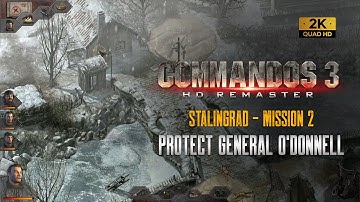 Commandos 3 Hd Remaster | Mission 2 | STALINGRAD | Protect General O