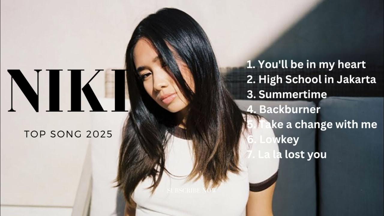 NIKI TOP SONG 2025 | HITS POP | HIGHSCHOOL IN JAKARTA NIKI TOP SONG 2025 | HITS POP | HIGHSCHOOL IN JAKARTA