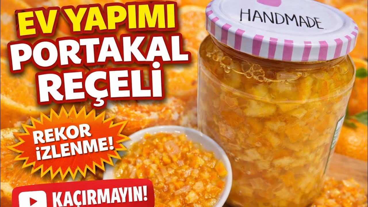 EN KOLAY PORTAKAL REÇEL TARİFİ LOKUM GİBİ  TARİF🍊