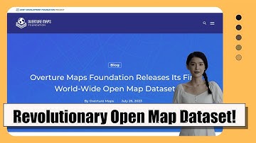 Breaking News: Overture Maps Foundation Unveils Game-Changing Open Map Dataset with 60 Million Place
