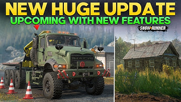 New Huge Update Upcoming with DLC truck and Features in SnowRunner Everything You Need to Know
