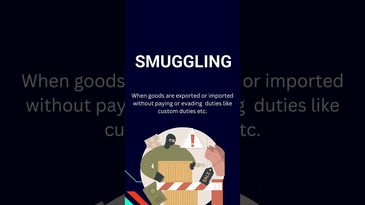 What is smuggling ? 