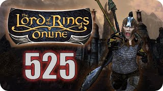 LOTRO | S17 Episode 525: Dargnákh Unleashed