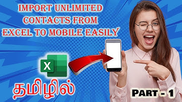 How to import contact numbers from Excel file to Android phone |Excel to Phone contacts in tamil