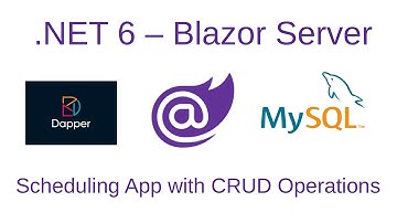Build a .NET Blazor Server Scheduling CRUD App with Dapper and MySQL