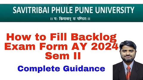 How to Fill Backlog Exam Form of Pune University | SPPU Exam Form | Step by Step