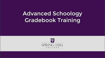 Schoology Gradebook Training Video