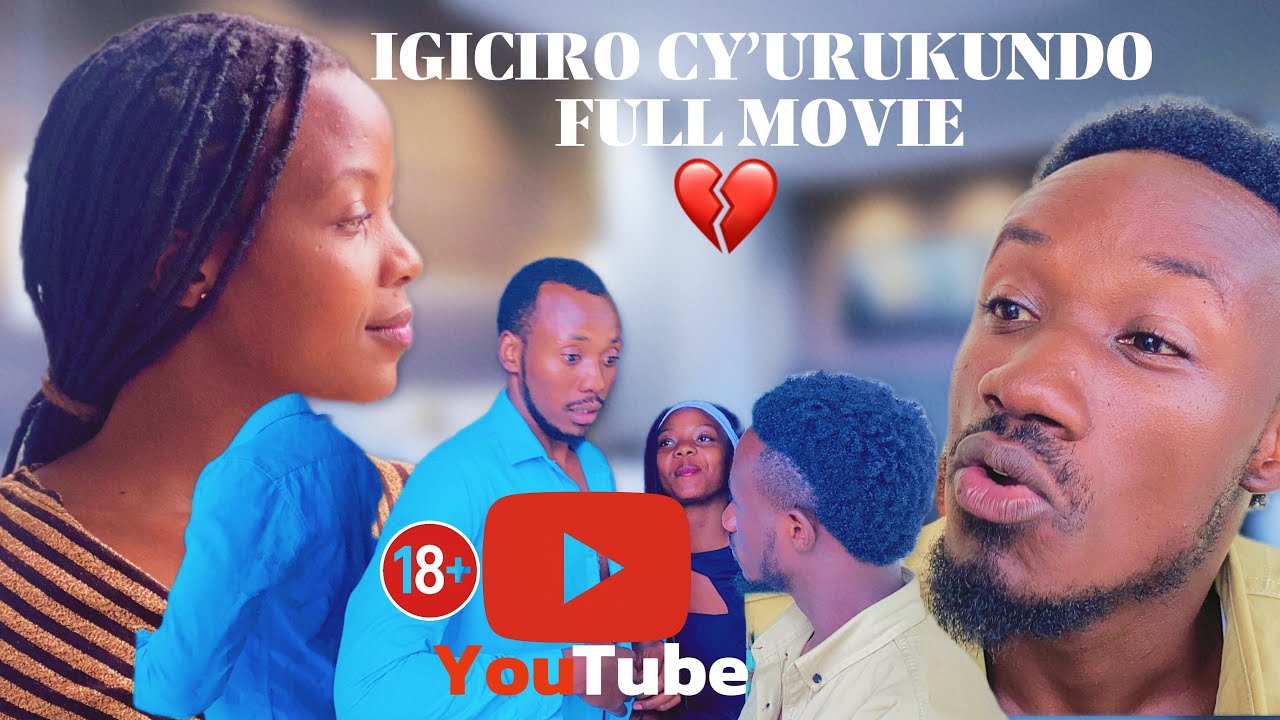 IGICIRO CY’URUKUNDO💔 |LATEST 2025 |FULL RWANDAN MOVIE