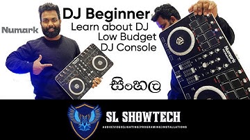 DJ Beginner | Low Budget DJ Console | Learn about DJ | Numark mixtrack Pro 2 | SL Showtech |Sinhala