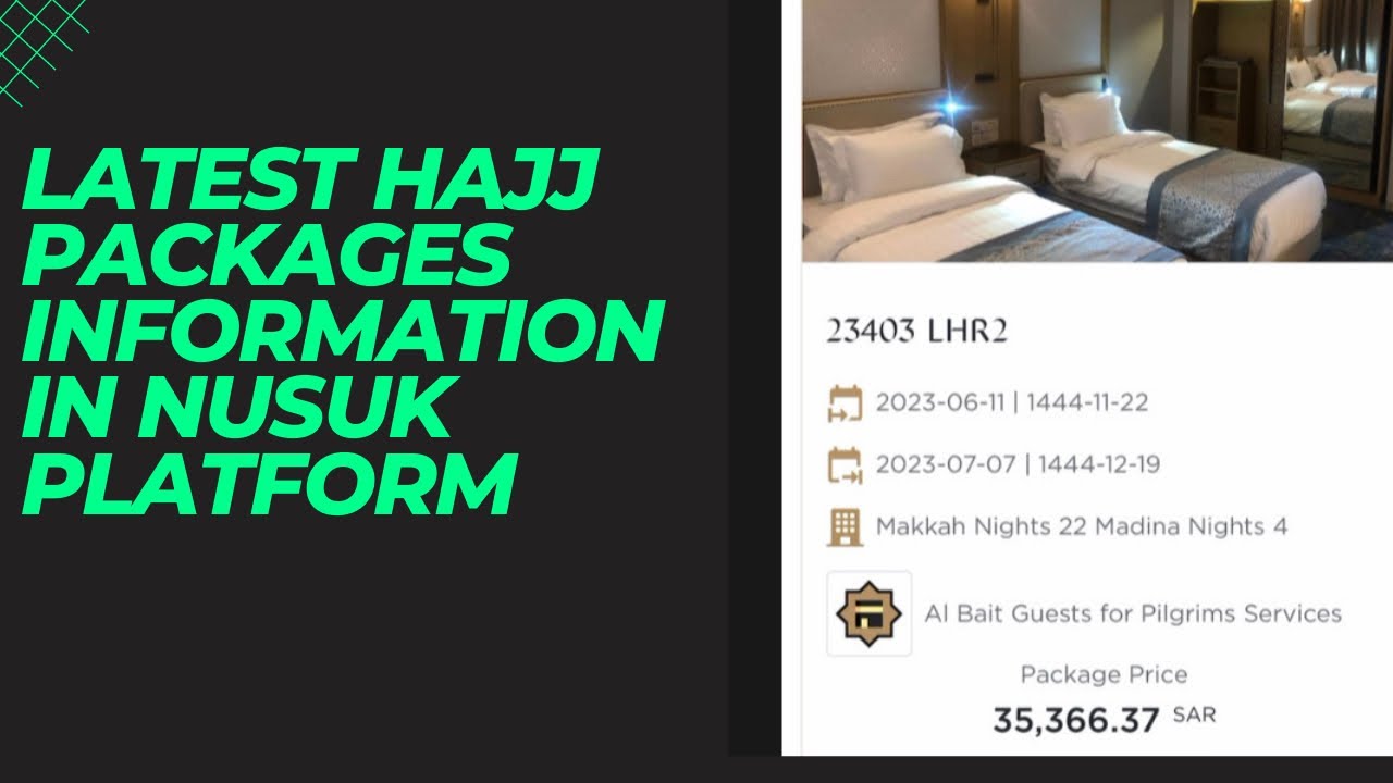 nusuk-hajj-latest-packages-information-of-hajj-hajj-2023