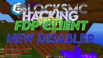 [New Disabler] BLOCKSMC Hacking On With FDP Client NO BAN/NO KICK