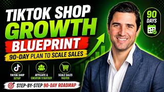 TikTok Shop Growth Strategy: The 90-Day Blueprint to Scale Sales with Affiliates &amp; Creators