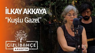 Video voorbeeld van "İlkay Akkaya - Kuşlu Gazel (Akustik)"