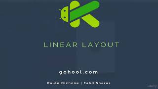 76 - Layouts - Linear Layout -  Build Android Apps using Kotlin