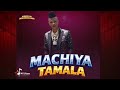 Mjukuu Wa Mwanamalonde Machiya Tamala Official Audio 2026