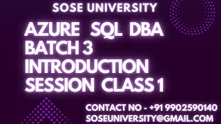 Detailed B3 Azure SQL DBA Introduction Session Class 1 ||Contact No . +91 9902590140 Information