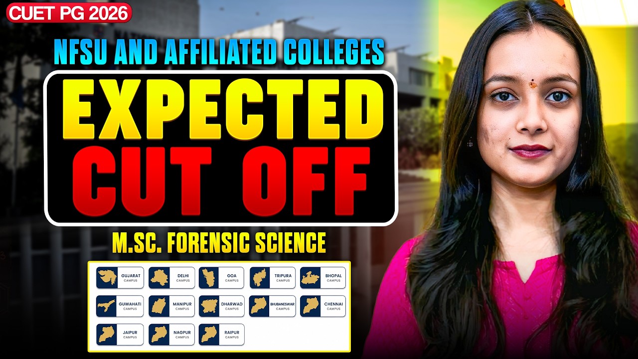 Expected cut off NFSU & affiliated colleges | Admission 2026 ...