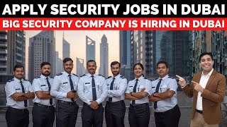 Apply For Security Jobs In Dubai