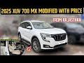 xuv700 mx modified with price ✅ Xuv 700 Modification 2025 ✅ Xuv700 Genuine Accessories ✅ #xuv700 