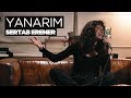 Zeynep Bastık - Yanarım Akustik (Sertab Erener Cover)