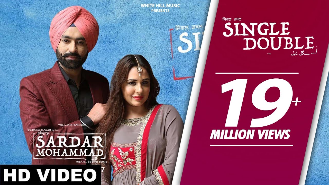 Single Double(Full Song) Sardar Mohammad-Tarsem Jassar.-.New Punjabi Songs 2017 – Punjabi Songs 2017