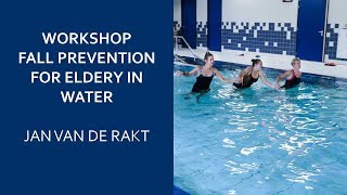 Workshop 'Fall Prevention for Elderly in Water' | EWAC Medical