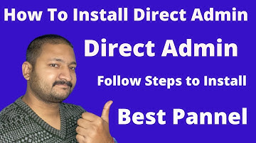How To Install Direct Admin Control Pannel on Centos 7 - Easy Steps in Hindi