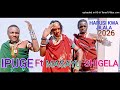 Ipuge Ft Masayu Na Shigela Harusi Kwa Jilala 2026 Prd By Amoc Mbada Studio 0780878264 001 