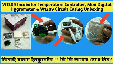 W1209 Incubator Temperature Controller,Mini Digital Hygrometer & W1209 Circuit Casing Unboxing