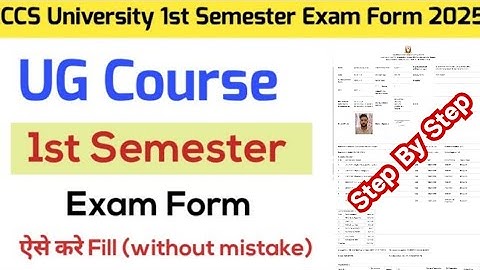 How to Fill CCS University 1st Semester Exam Form 2025 | CCSU 1st Semester Exam Form Fill Up 2025