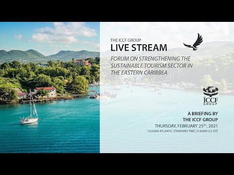 Forum On Strengthening The Sustainable Tourism Sector In The Eastern Caribbean
