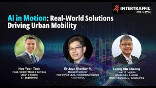 Intertraffic Fireside Chat Series - AI in Motion: Real-World Solutions Driving Urban Mobility