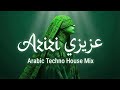 AZIZI عزيزي Arabic Techno House Mix 2026 Deep Bass Vibes