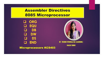Unit 2 L18 | Assembler Directives of 8085 Microprocessor | Assembler Directives