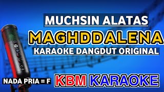 MAGHDALENA - Muchsin Alatas | KARAOKE HD