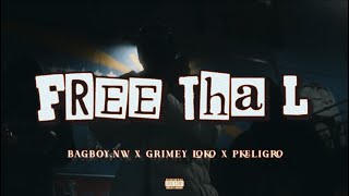 “Free Tha Lz” - BAGBOY.NW x GRIMEY LOKO x PKLIGRO