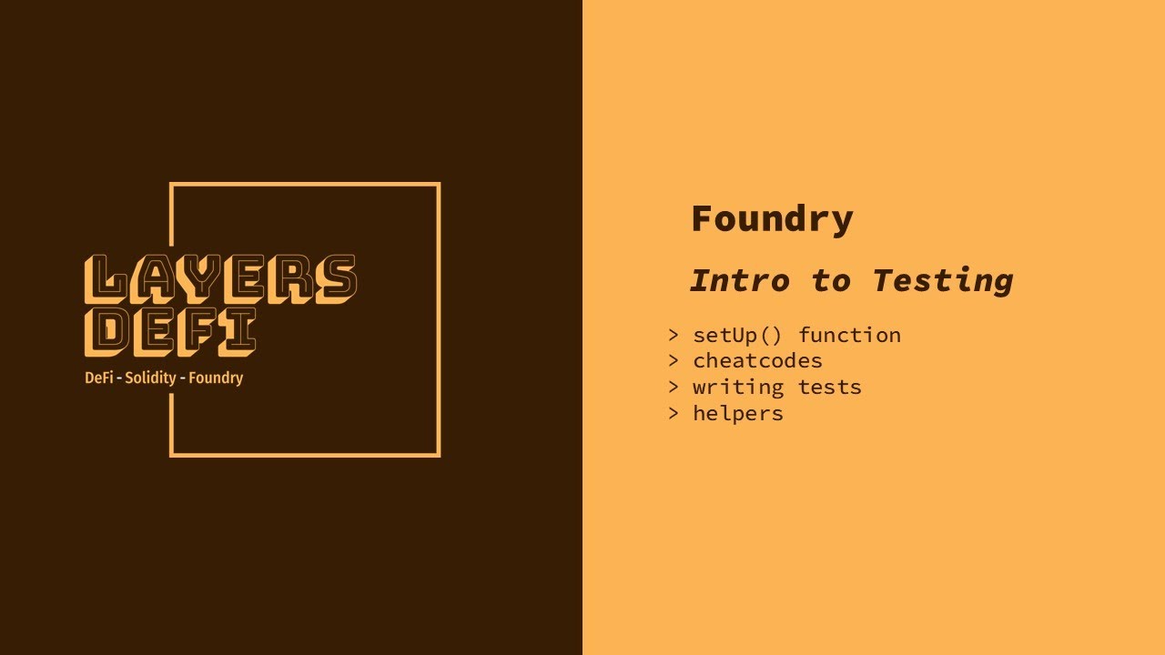 Foundry: Intro To Testing