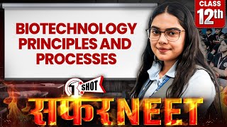 Biotechnology – Principles and Processes in 1Shot | All Concepts & PYQ Covered | Safar NEET 2026