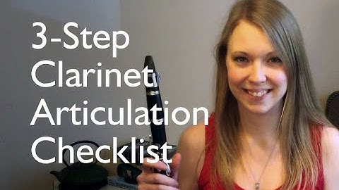 3 Steps to Clarinet Articulation