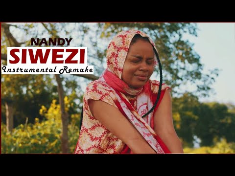 Nandy Siwezi Free Instrumental Beat Kareoke