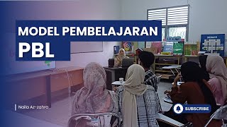 PENERAPAN MODEL PBL (PROBLEM BASED LEARNING) PADA PEMBELAJARAN MATEMATIKA
