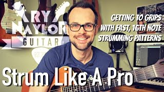 Video thumbnail of "How to Strum Your Guitar Fast - Fast Guitar Strumming Technique (16th Notes)"