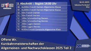 Offene Wiener Kurzbahnmeisterschaften der Allgemeinen – u. Nachwuchsklassen 2025 T. 2 - 2. Abschnitt